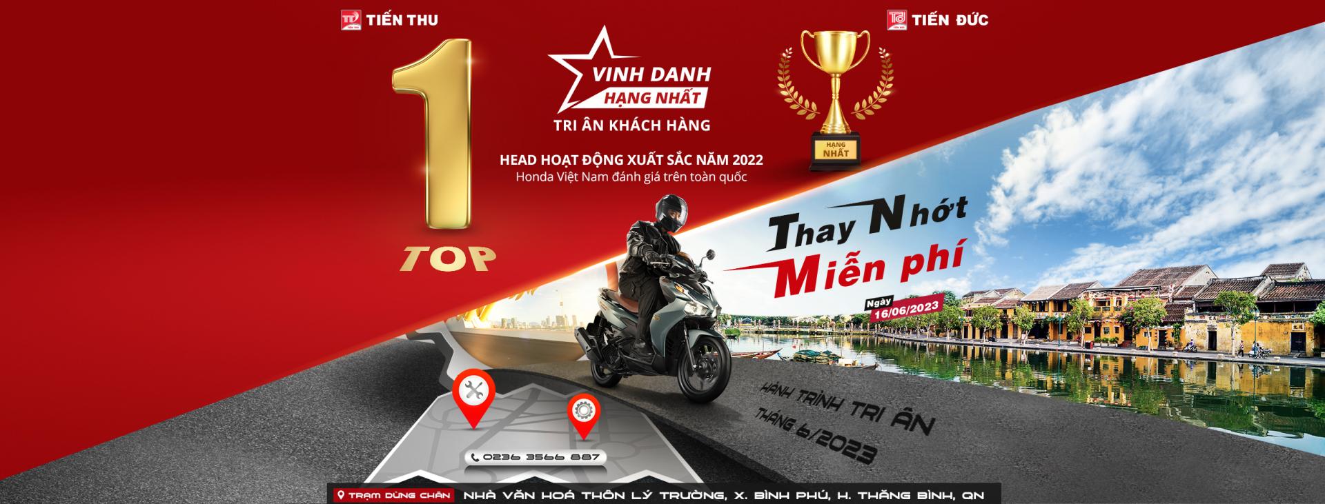 HEAD Tiến Đức 2 Tri Ân Khách Hàng - Thay Nhớt Miễn Phí